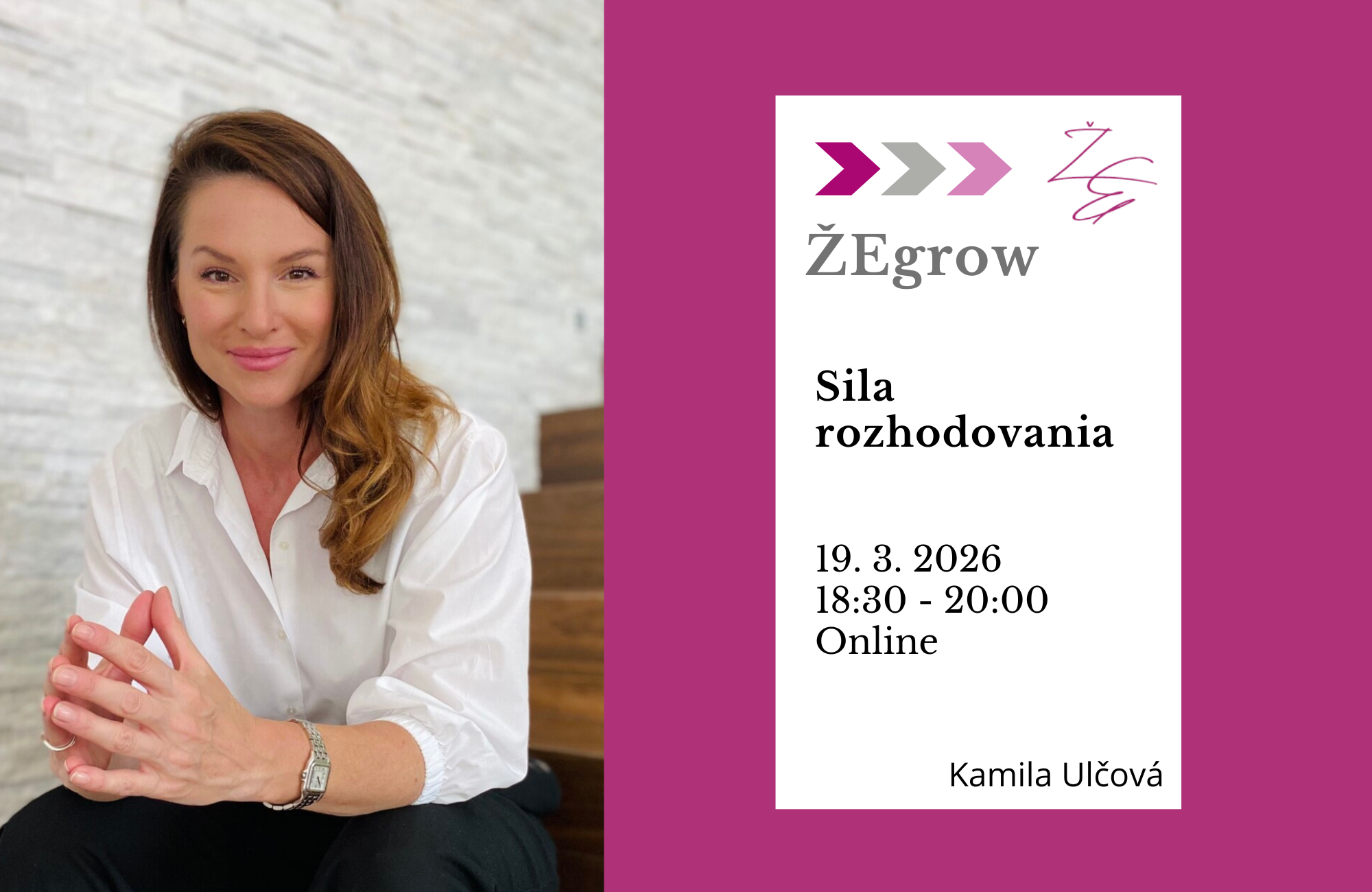 ŽEgrow: Sila rozhodovania